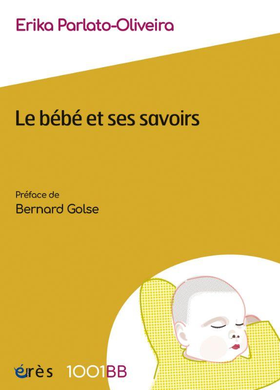 Le bébé et ses savoirs