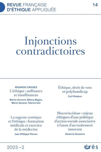 Revue française d'éthique appliquée N° 14/2023-2 : Injonctions contradictoires
