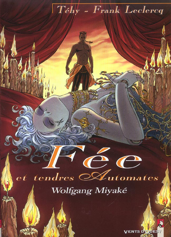 Fée et tendres automates Tome 3 : Wolfgang Miyaké