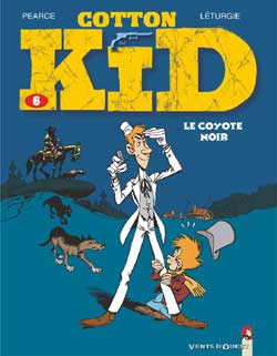 Cotton Kid Tome 6 : Le coyote noir