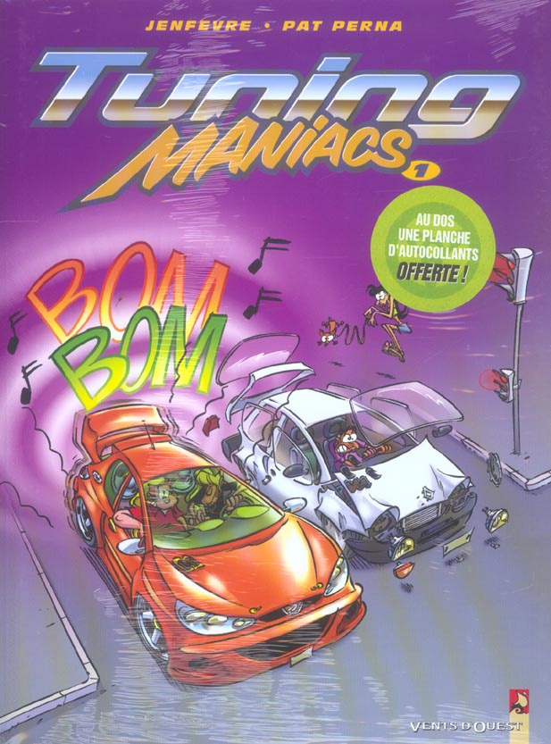 Tuning Maniacs Tome 1