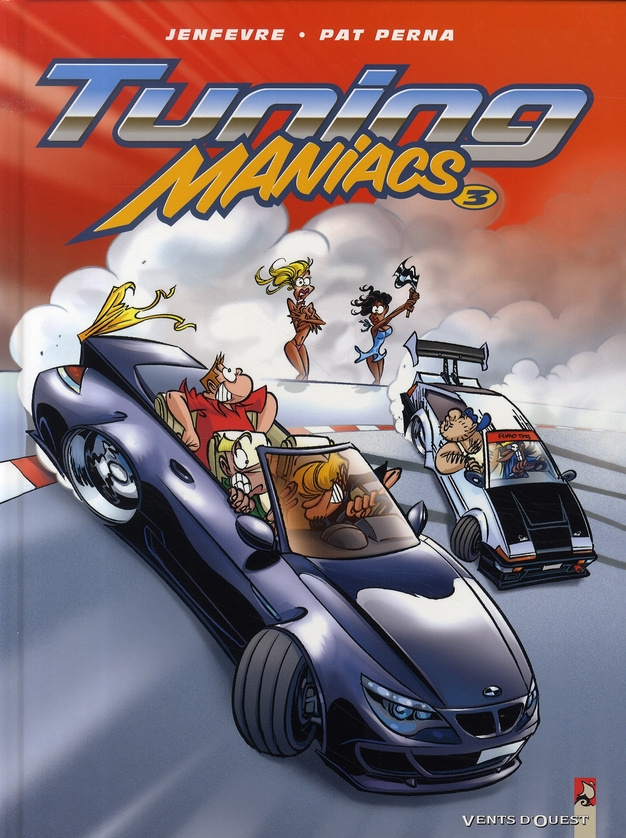 Tuning Maniacs Tome 3
