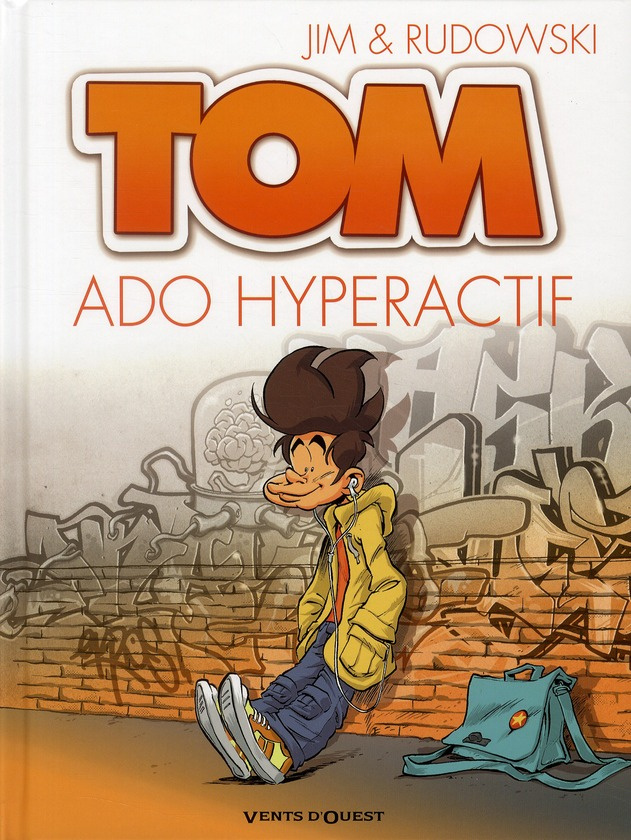 Tom Tome 2 : Ado hyperactif
