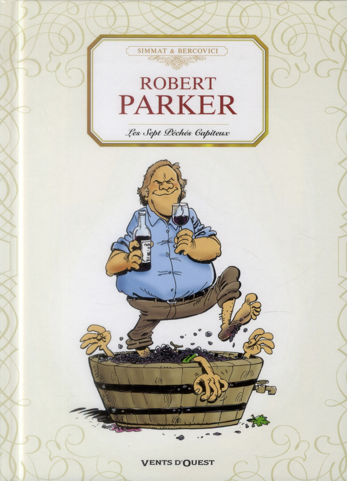 Robert Parker. Les sept péchés capiteux