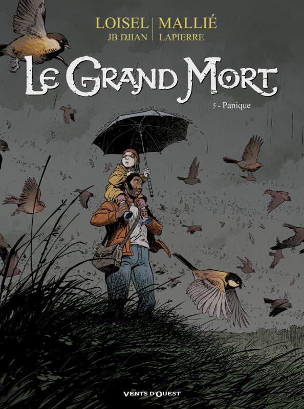 Le Grand Mort Tome 5 : Panique