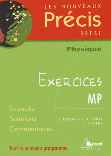 Physique MP. Exercices