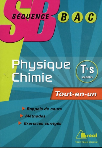 Physique-Chimie Tle S Enseignement de spécialité. Tout-en-un