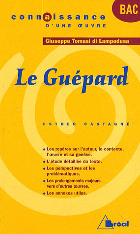 Le Guépard. Giuseppe Tomasi di Lampedusa