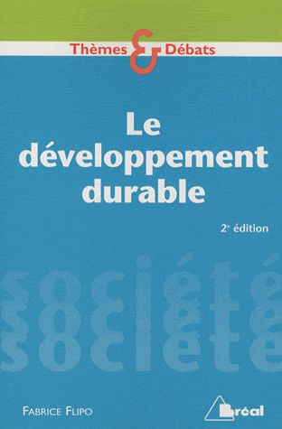 Le développement durable. 2e édition