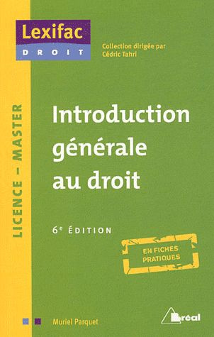 Introduction générale au droit. 6e édition