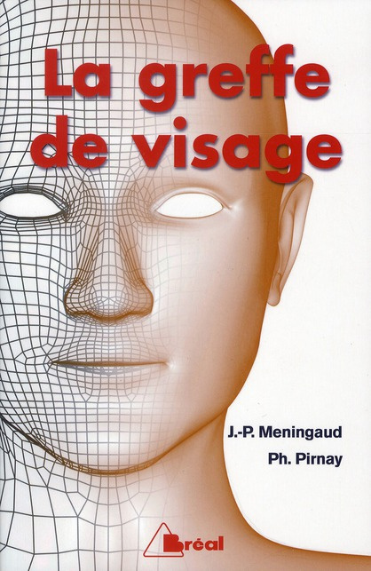 La greffe de visage