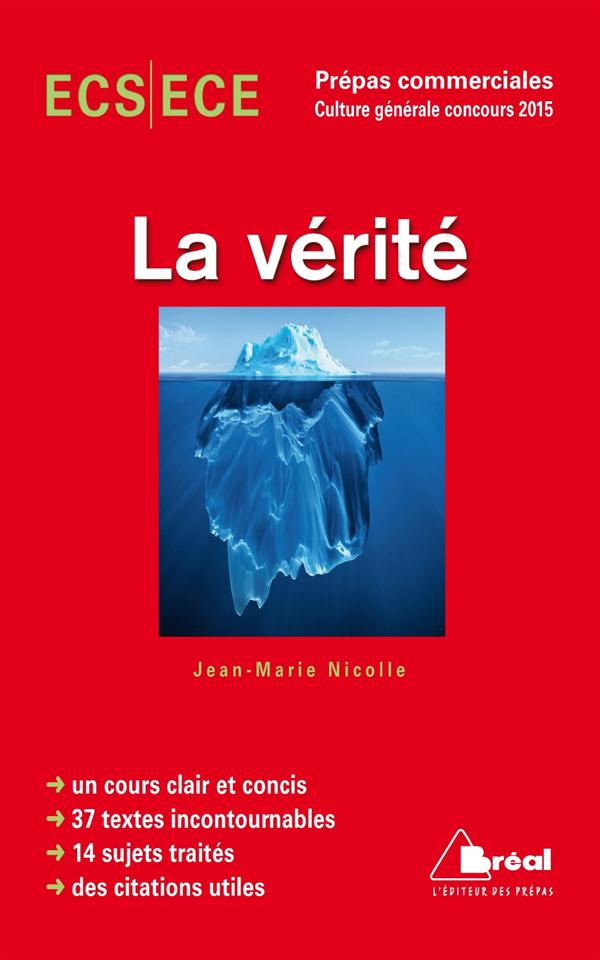 La vérité. Concours 2015