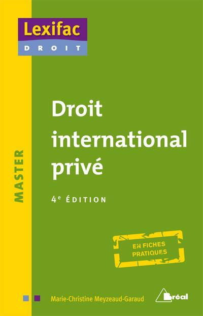 Droit international privé. 4e édition