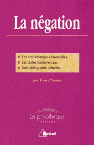 La négation. Dissertation