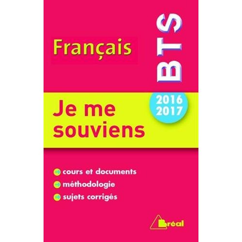 Je me souviens. Thème BTS français 2016-2017