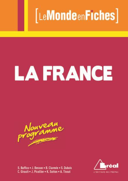 La France. Géographies d'un pays qui se réinvente
