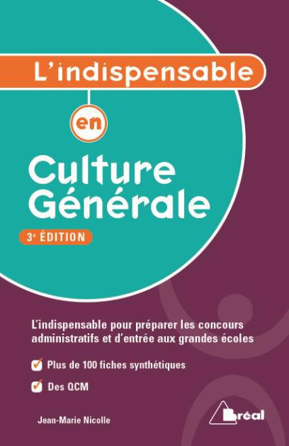 L'indispensable en culture générale. 3e édition