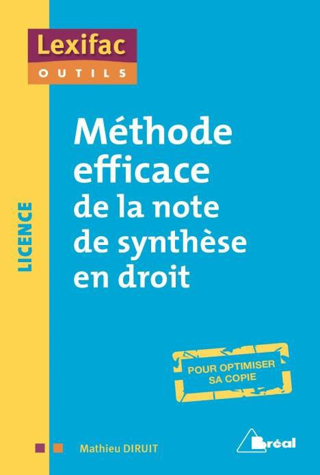 Méthode efficace de la note de synthèse en droit