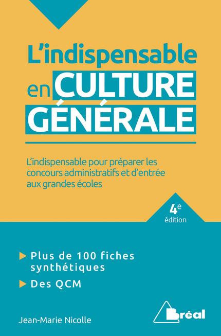 L'indispensable en culture générale. 4e édition