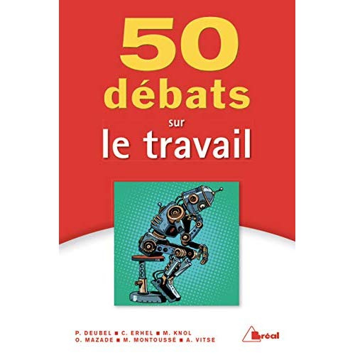 50 débats sur le travail