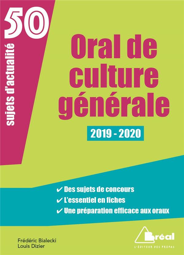 Oral de culture générale. 50 sujets d'actualité, Edition 2019-2020