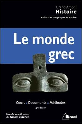 Le monde grec. 4e édition
