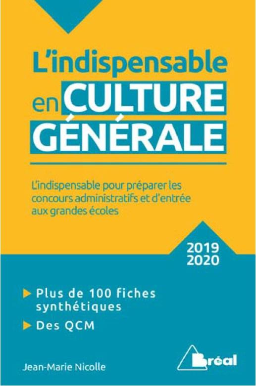 L'indispensable en culture générale. Edition 2019-2020