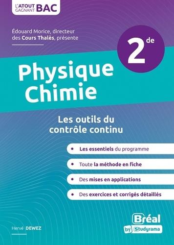 Physique-chimie 2de. Les outils du contrôle continu, Edition 2020