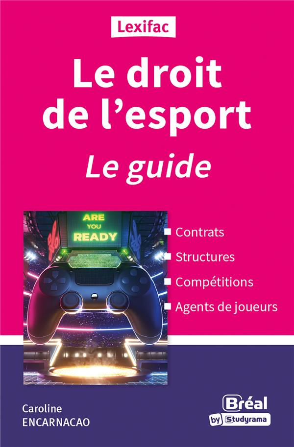 Droit de l'esport. Le guide