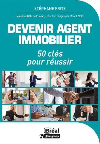 Devenir agent immobilier. Astuces et conseils