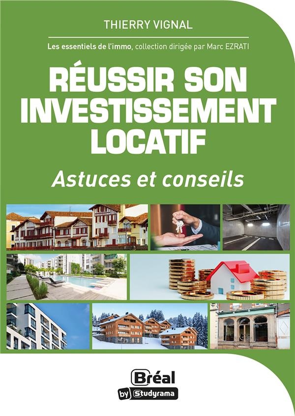 L'investissement locatif. 50 questions essentielles