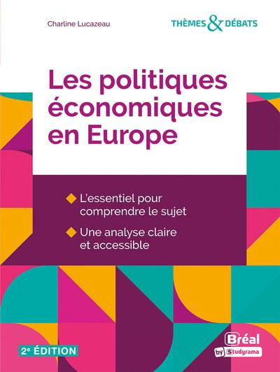 Les politiques économiques en Europe. 2e édition