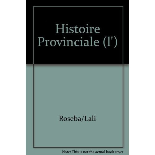 L' histoire provinciale