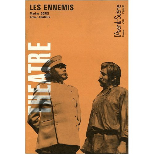 L'Avant-Scène théâtre N° 475, 1er juillet 1971 : Les ennemis