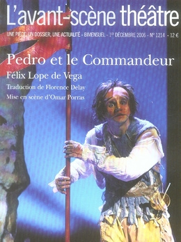 L'Avant-Scène théâtre N° 1214, 1er décembre 2006 : Pedro et le commandeur