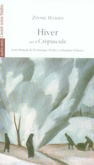 Hiver. Suivi de Crépuscule