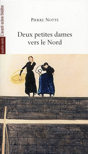 Deux petites dames vers le Nord