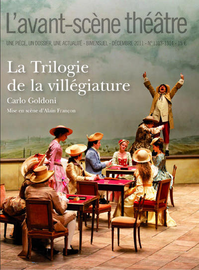 L'Avant-Scène théâtre N° 1313-1314, Décembre 2011 : La Trilogie de la villégiature