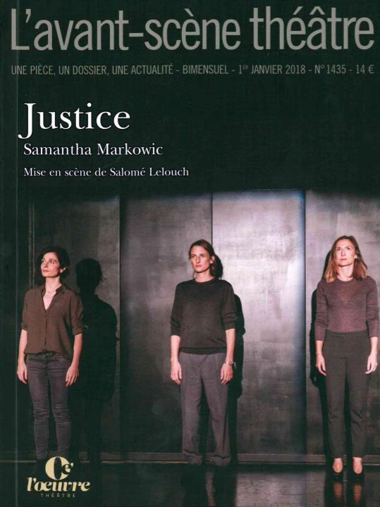 L'Avant-scène théâtre N° 1435, 1er janvier 2018 : Justice