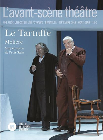 L'Avant-scène théâtre Hors-série, septembre 2018 : Le Tartuffe