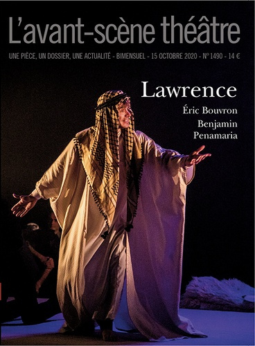 L'Avant-scène théâtre N° 1490, 15 octobre 2020 : Lawrence