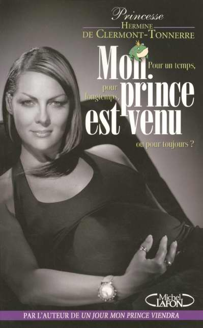 Mon prince est venu... Pour un temps, pour longtemps, ou pour toujours ?
