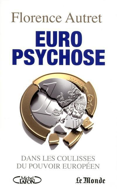 Euro psychose