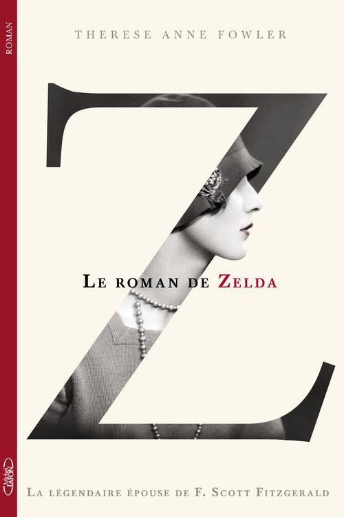 Z, le roman de Zelda