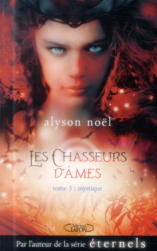 Les chasseurs d'âmes Tome 3 : Mystique