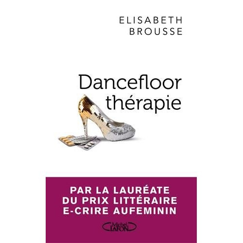 Dancefloor thérapie