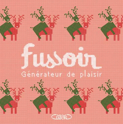 Fussoir. Générateur de plaisir