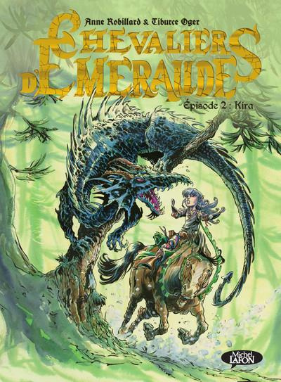 Les Chevaliers d'Emeraude Tome 2 : Kira