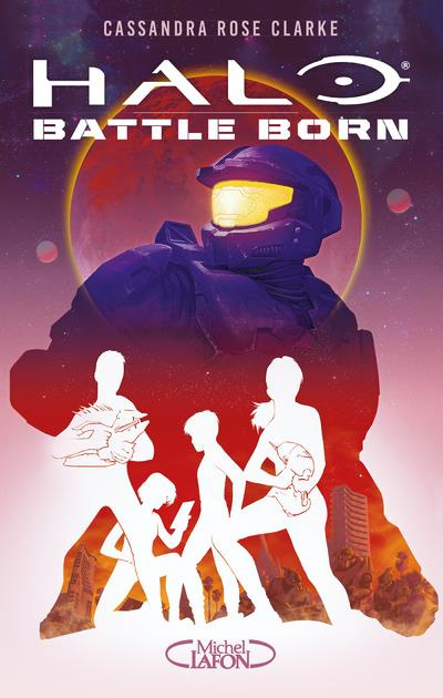Halo Battle Born Tome 1