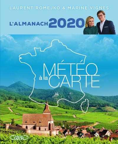 L'Almanach Météo à la carte. L'almanach, Edition 2020